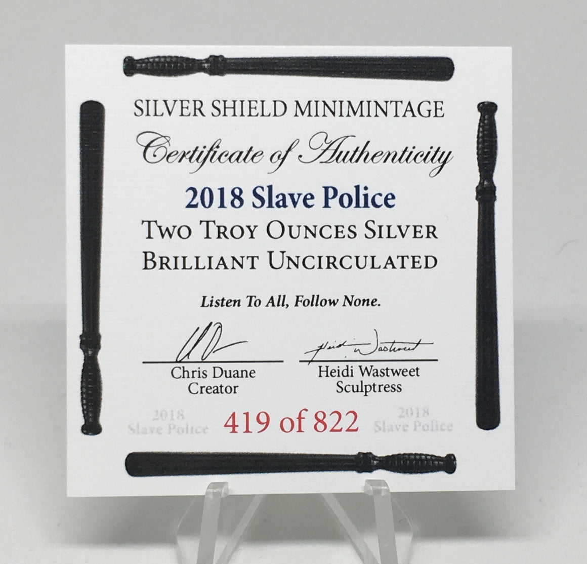 2018 Slave Police by Silver Shield, Mini Mintage - BU 2 oz .999 Silver Round