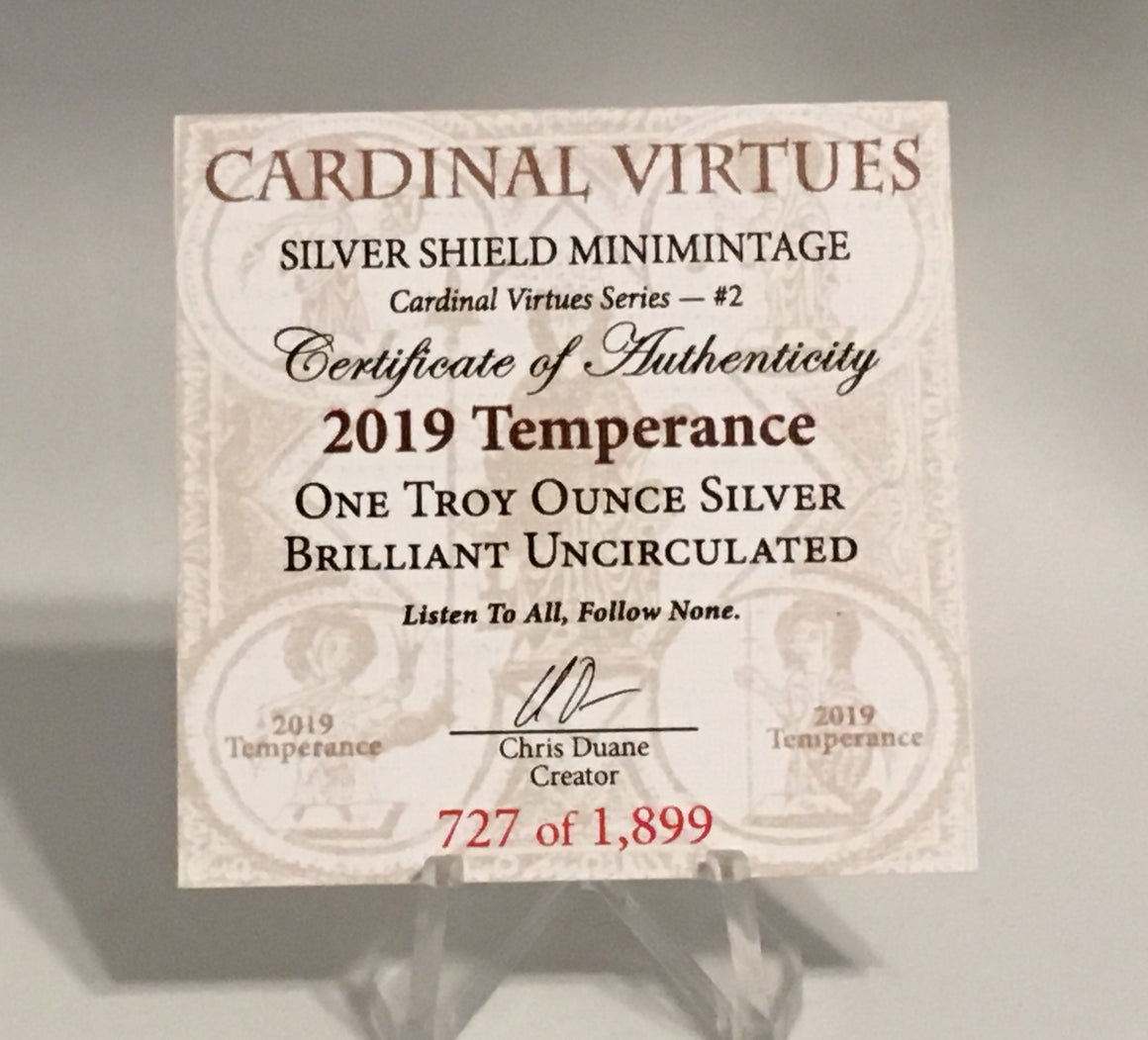 2019 Temperance by Silver Shield, Mini Mintage - BU 1 oz .999 Silver Round