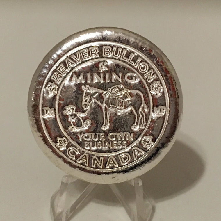 2019 Mining Your Own Business, Beaver Bullion 5oz Hand Poured .999 Silver Button