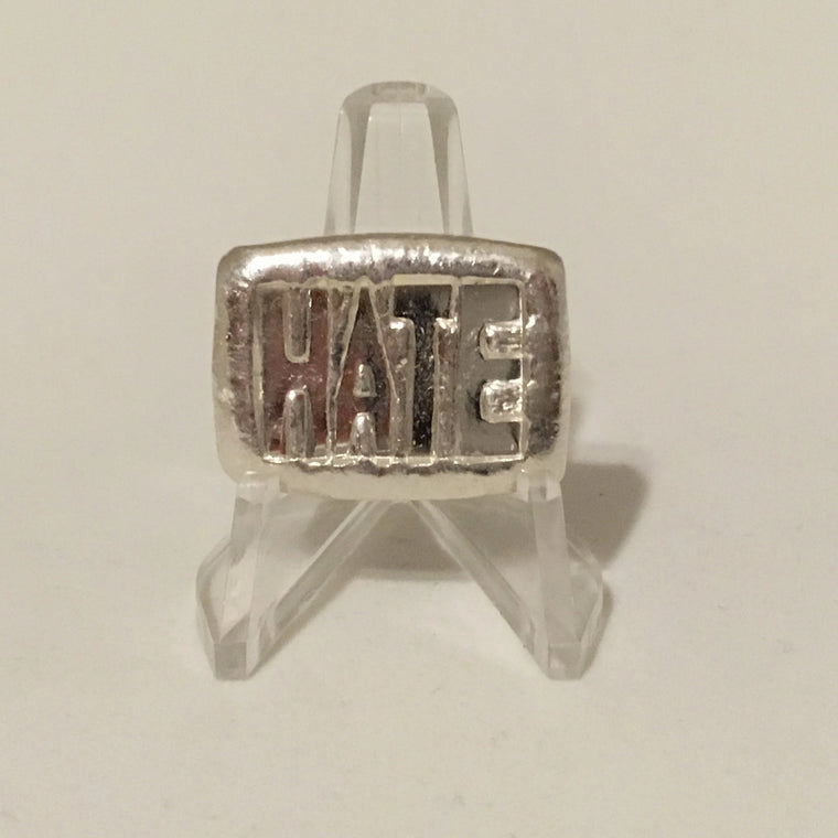 HATE, 1oz Hand Poured Silver Bar by Beaver Bullion