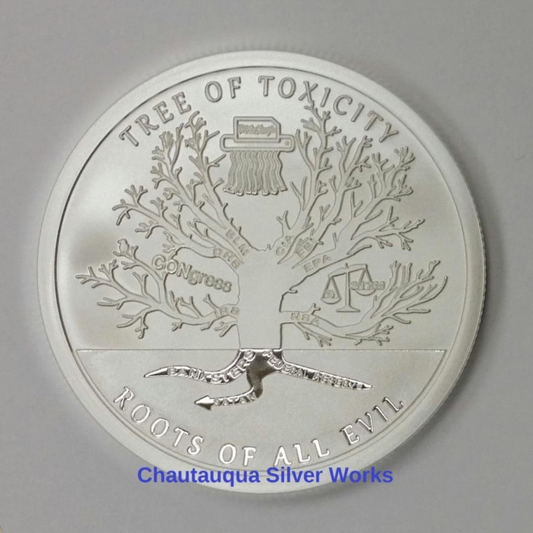 Tree of Toxicity, Toxic Series. BU Finish by Chautauqua Silver Works, 1oz .999 Silver Round.